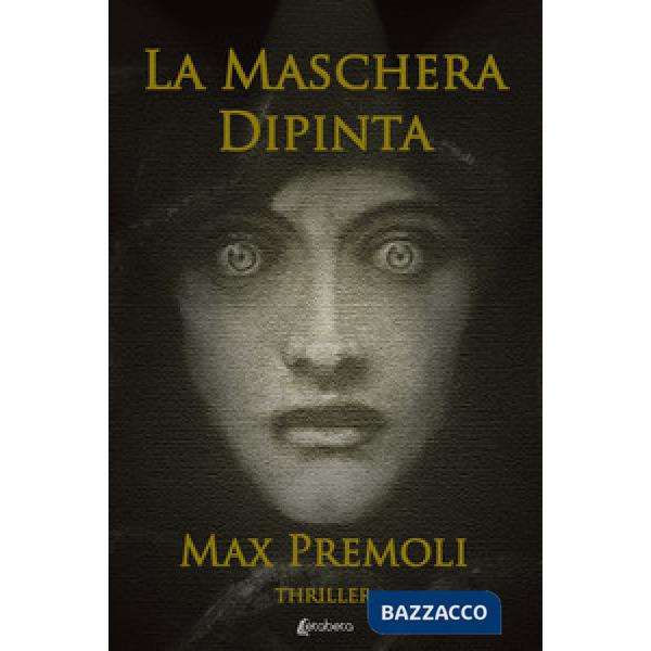 Maschera dipinta (La)