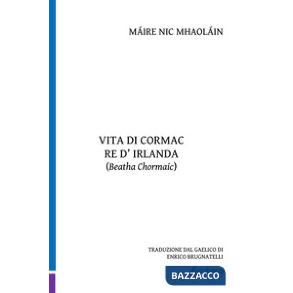 Vita di Cormac re d'Irlanda