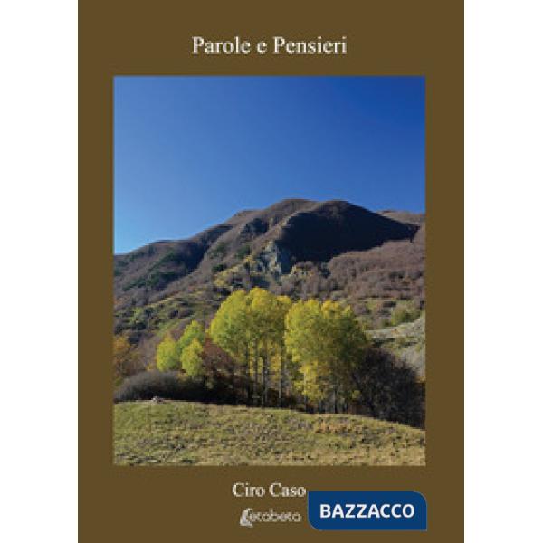 Parole e Pensieri. Nuova ediz.