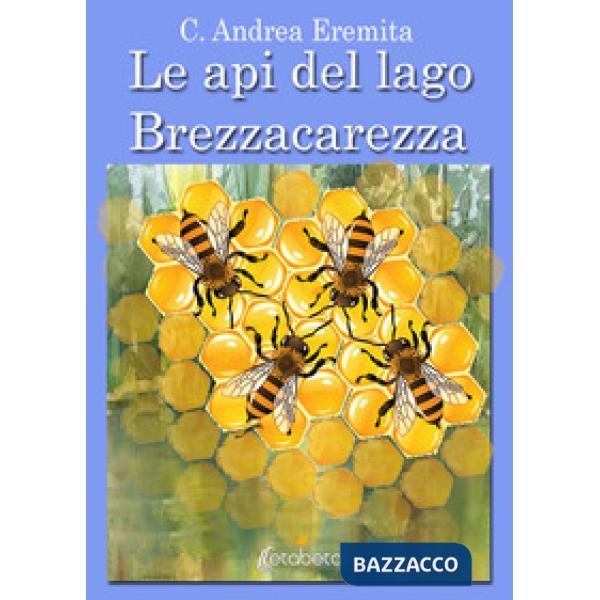 Api del lago Brezzacarezza (Le)