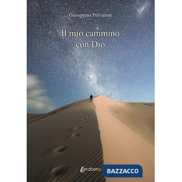 Mio cammino con Dio (Il)