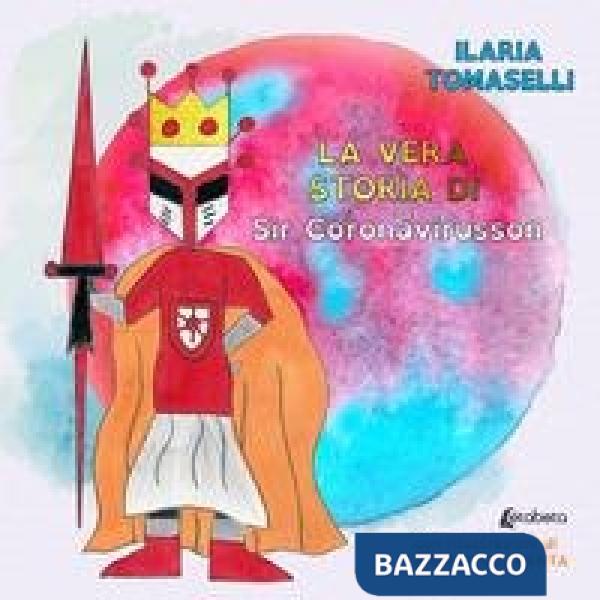 Vera storia di Sir Coronavirusson (La)