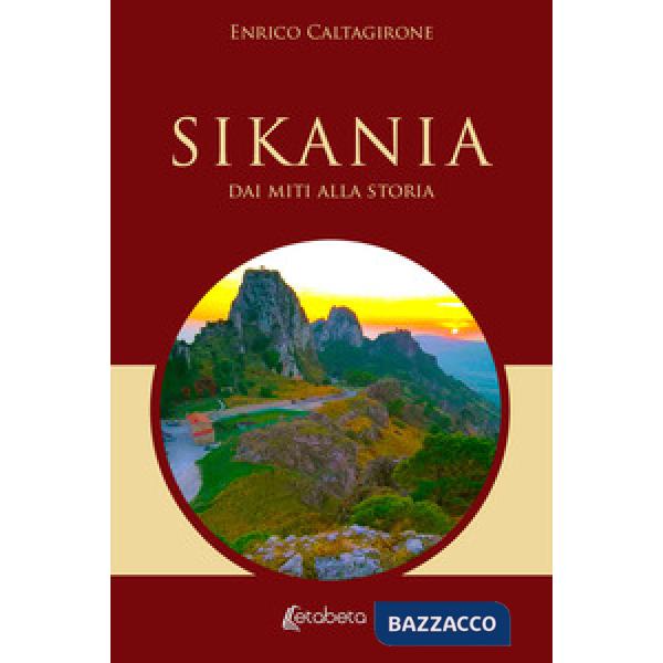 Sikania. Dai miti alla storia