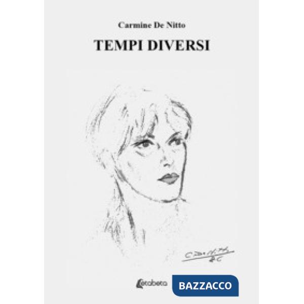 Tempi Diversi. Nuova ediz.