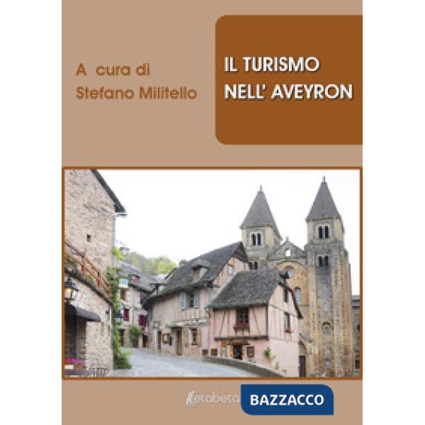 Turismo nell'Aveyron (Il)