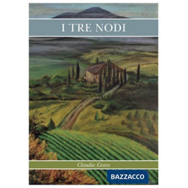 Tre nodi (I)