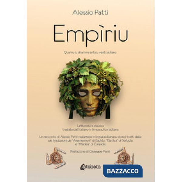 Empìriu. Quannu lu dramma anticu vesti sicilianu