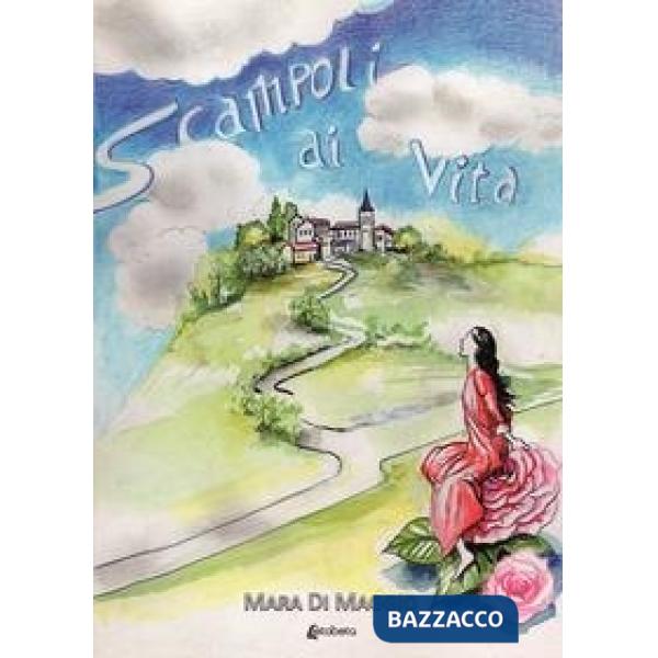 Scampoli di vita