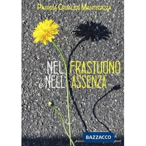 Nel frastuono e nell'assenza. Poesie in un tempo sospeso