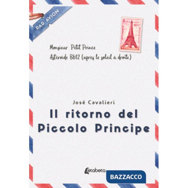 Ritorno del Piccolo Principe (Il)