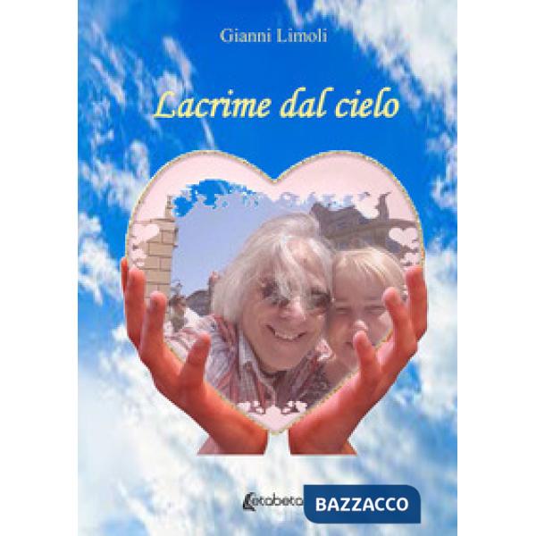 Lacrime dal cielo