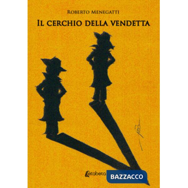 Cerchio della vendetta (Il)