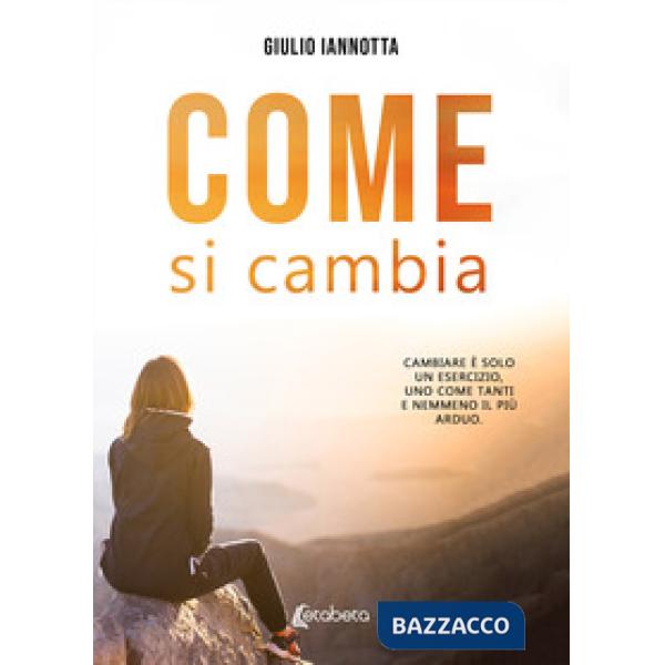 Come si cambia