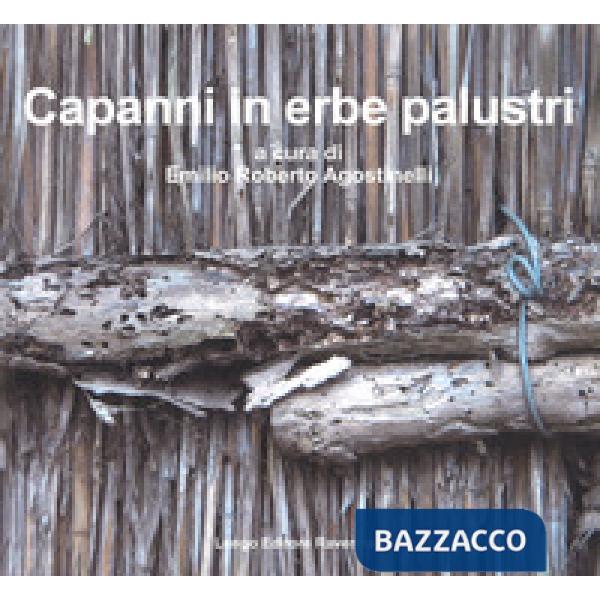 Capanni in erbe palustri
