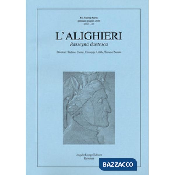 Alighieri. Rassegna dantesca (L'). Vol. 55