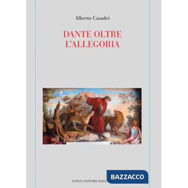 Dante oltre l'allegoria