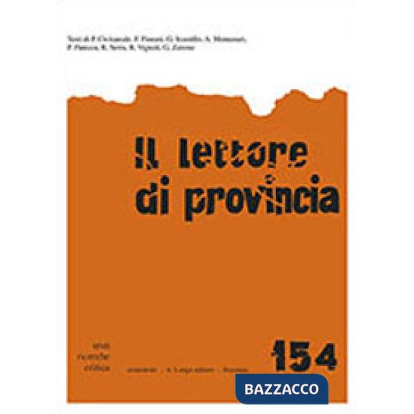 Lettore di provincia (Il). Vol. 154