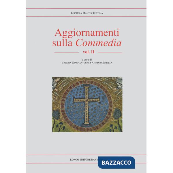 Aggiornamenti sulla «Commedia». Vol. 2