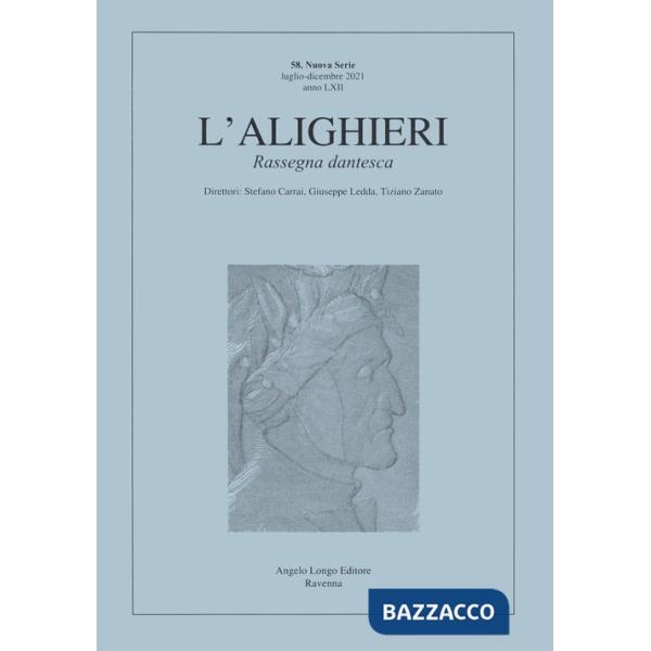 Alighieri. Rassegna dantesca (L'). Vol. 58