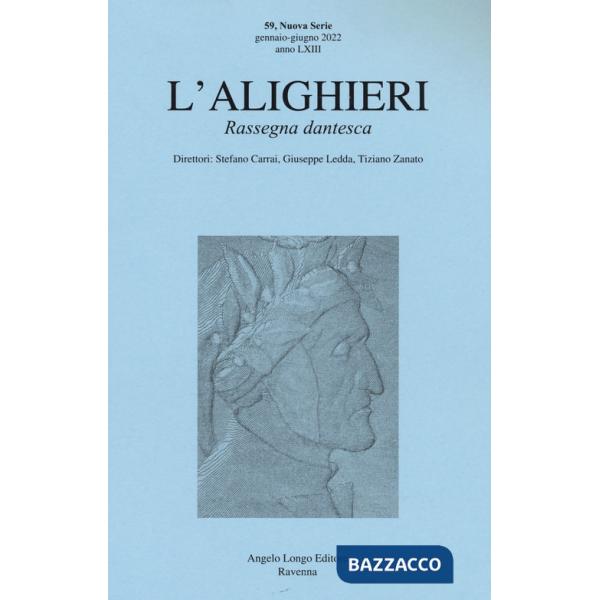 Alighieri. Rassegna dantesca (L'). Vol. 59