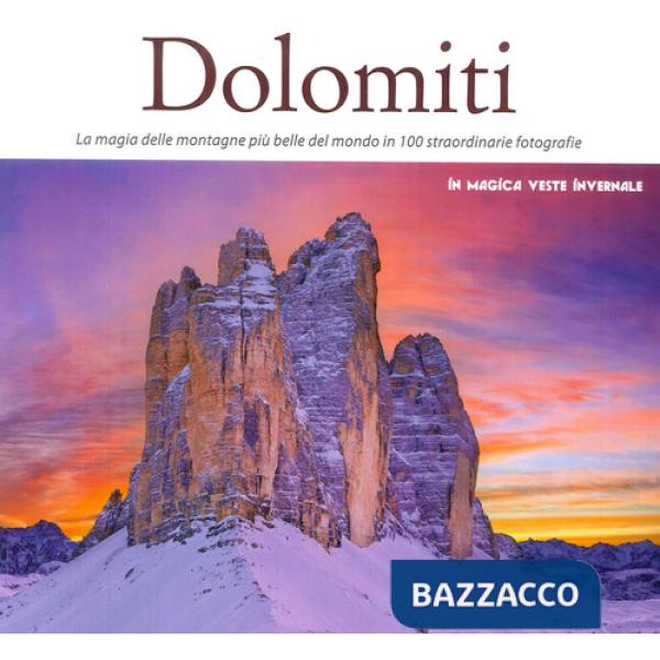 Dolomiti. In magica veste invernale