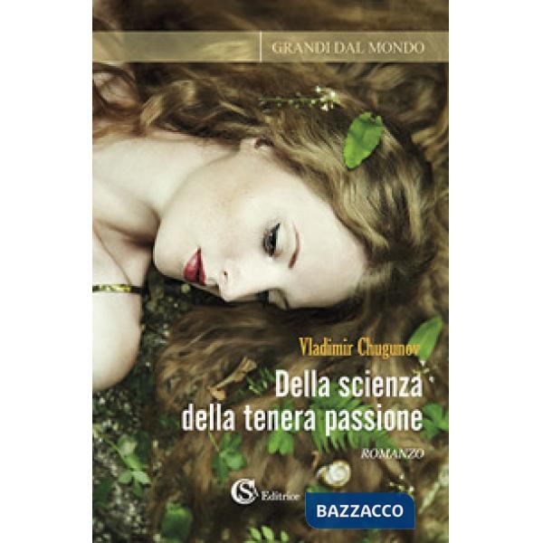 Della scienza della tenera passione