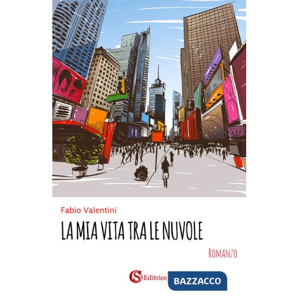 Mia vita tra le nuvole (La)