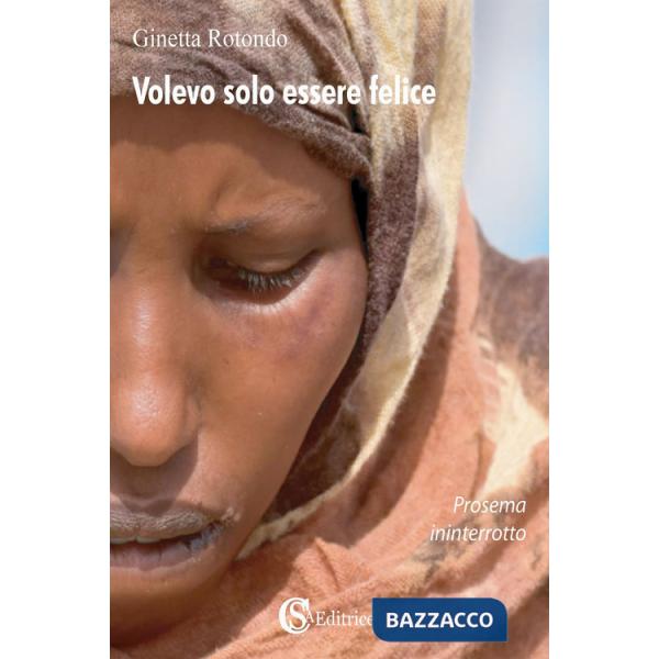 Volevo solo essere felice