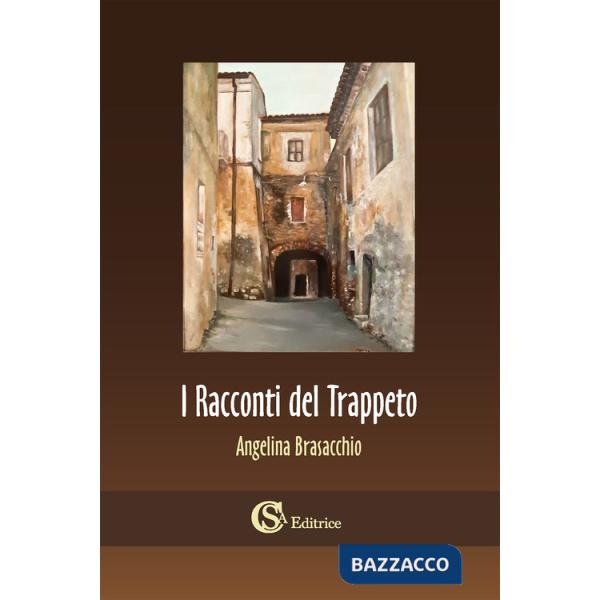 Racconti del Trappeto (I)