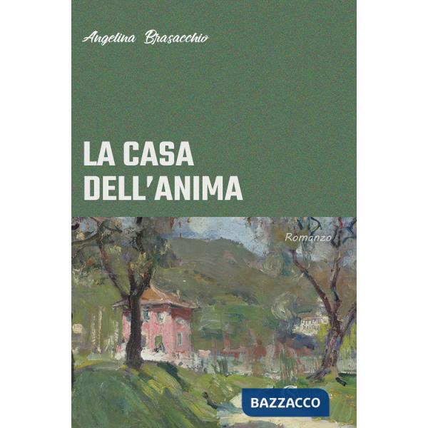 Casa dell'anima (La)