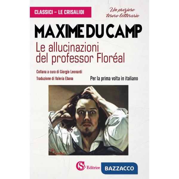 Allucinazioni del professor Floréal (Le)