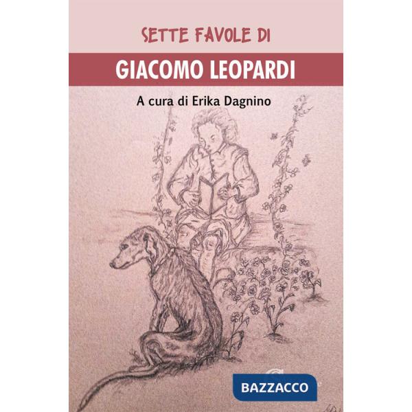 Sette favole di Giacomo Leopardi