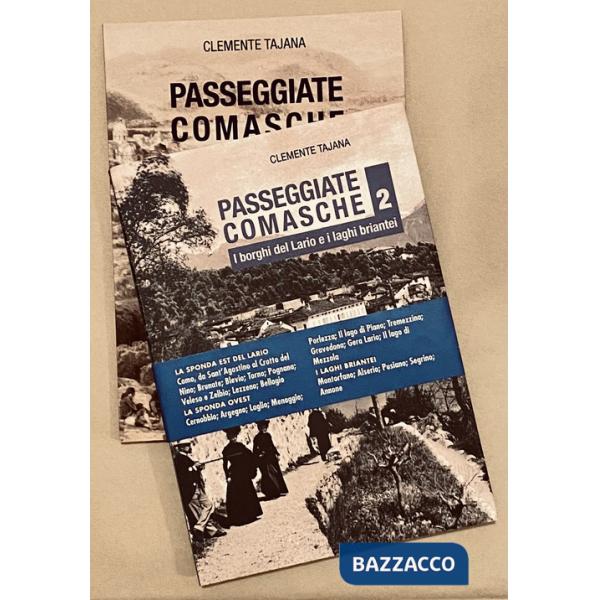Passeggiate comasche. Vol. 1-2: I borghi del Lario e i laghi briantei