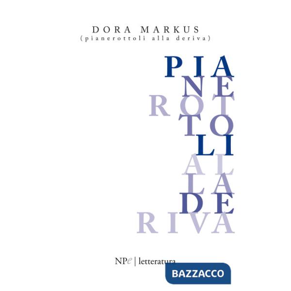 Pianerottoli alla deriva