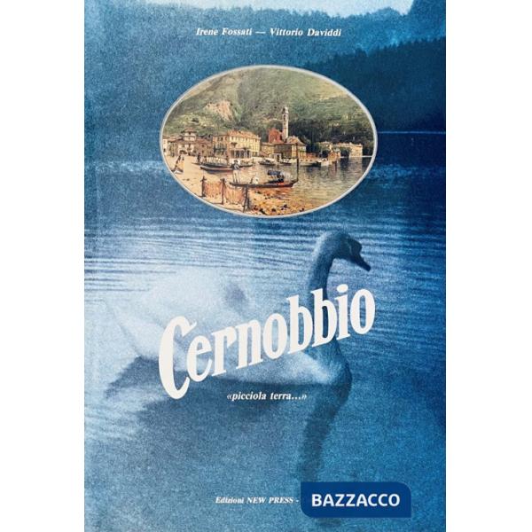 Cernobbio. «Picciola terra...»