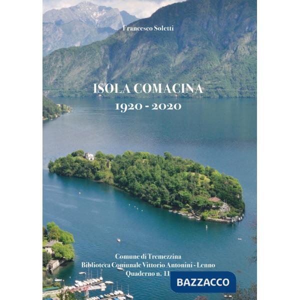 Isola Comacina 1920-2020