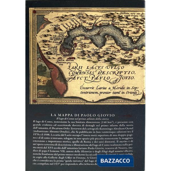 Paolo Giovio umanista. La mappa del lago di Como. Il lago di Como nel primo atlante della storia. Con mappa in contenitore