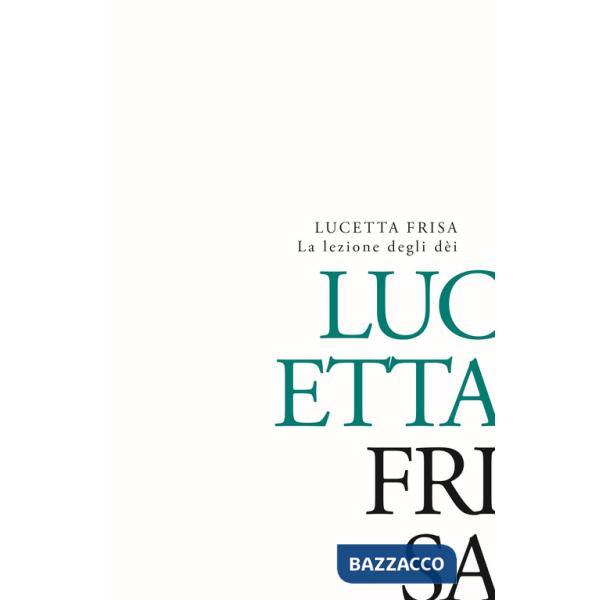 Lezione degli dèi (La)