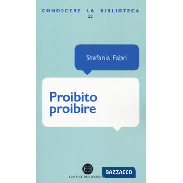 Proibito proibire. L'anticonformismo nei libri per ragazzi