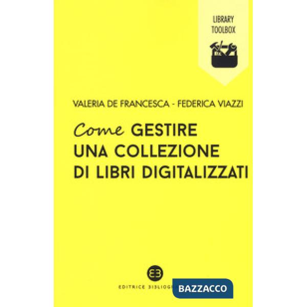 Come gestire una collezione di libri digitalizzati