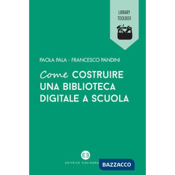 Come costruire una biblioteca digitale a scuola