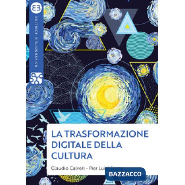 Trasformazione digitale della cultura (La)