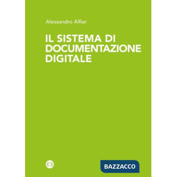 Sistema di documentazione digitale (Il)