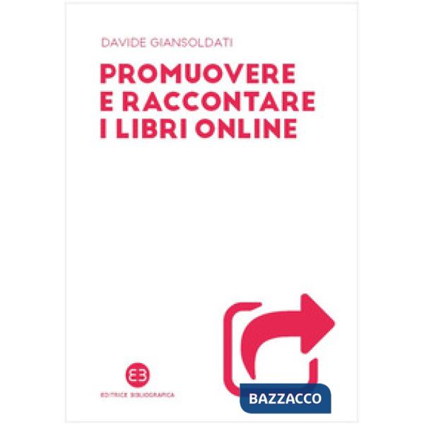 Promuovere e raccontare i libri online