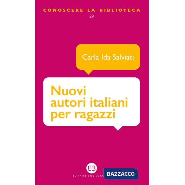 Nuovi autori italiani per ragazzi