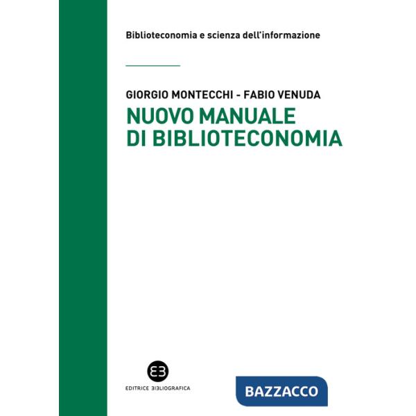 Nuovo manuale di biblioteconomia