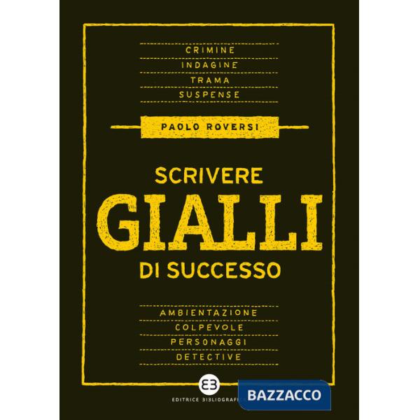 Scrivere gialli di successo