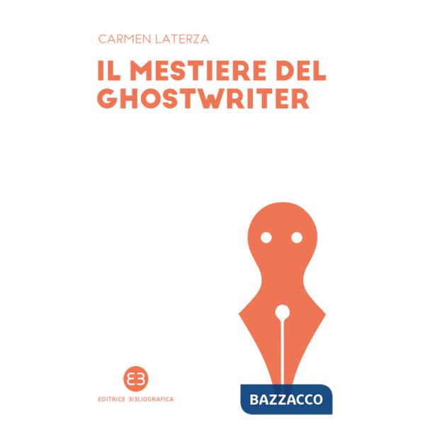 Mestiere del ghostwriter (Il)