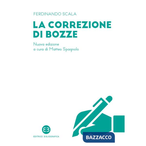 Correzione di bozze. Nuova ediz. (La)