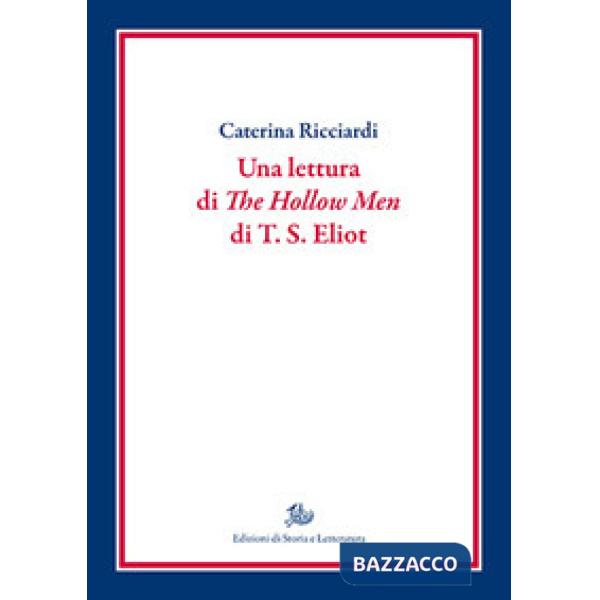 Lettura di «The hollow men» di T.S. Eliot (Una)